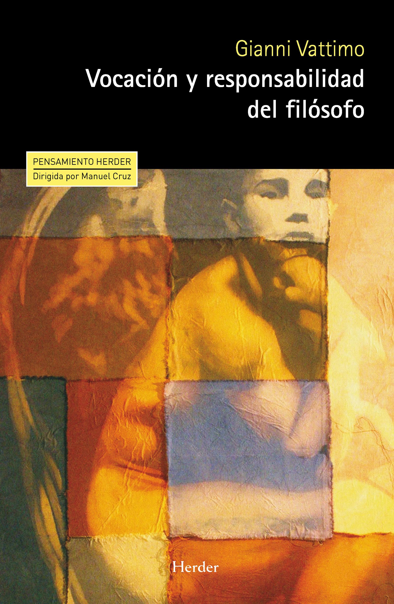 Vocación y responsabilidad del filósofo (Pensamiento Herder) Philosophy