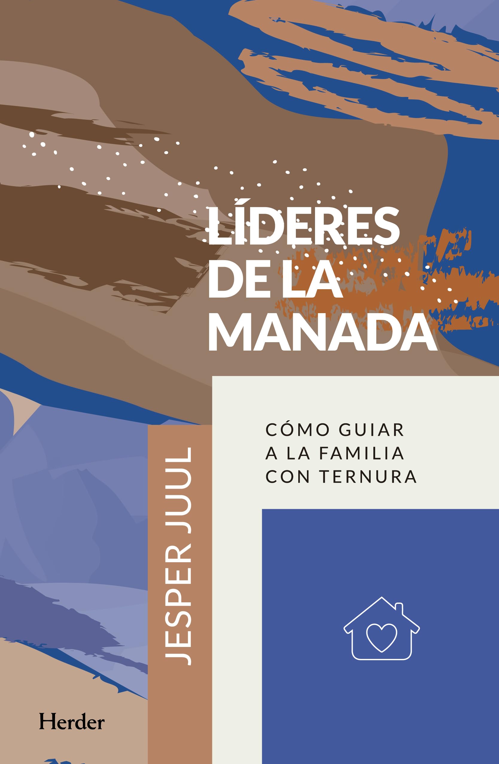 Líderes de la manada : cómo guiar a la familia con ternura (fuera de colección) Parents & Children