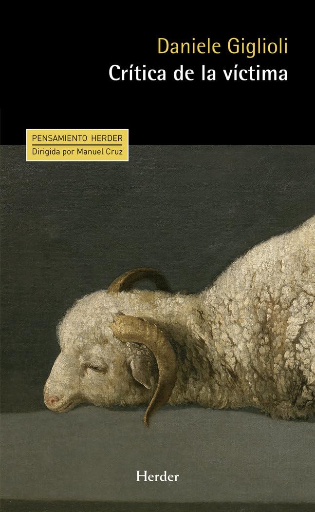 Crítica de la víctima (Pensamiento Herder, Band 0) Philosophy
