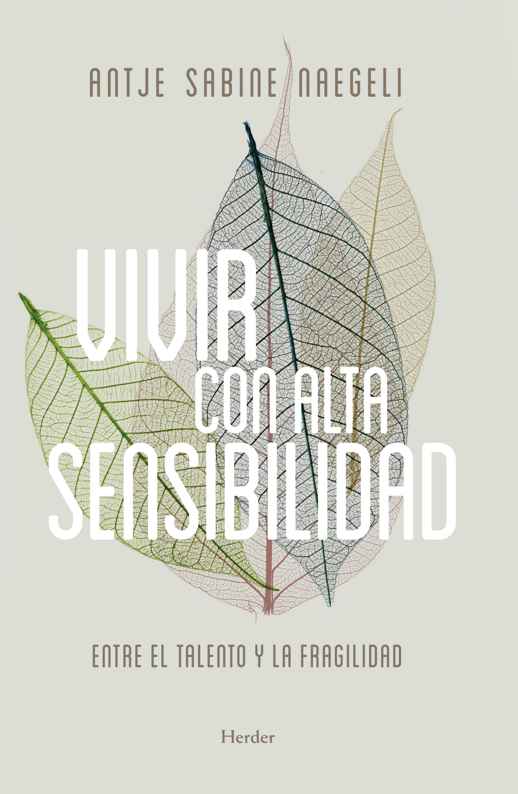 VIVIR CON ALTA SENSIBILIDAD Medicine