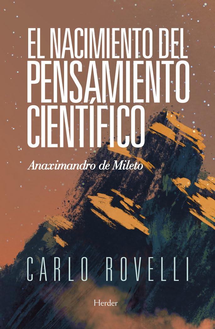 Nacimiento del Pensamiento Cientifico, El Philosophy
