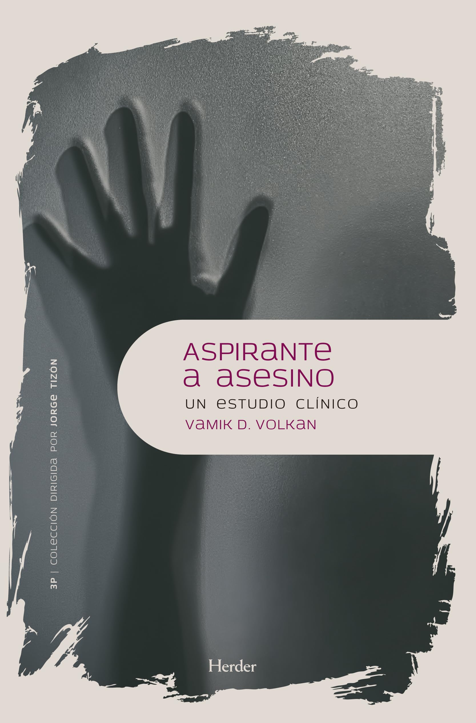 Aspirante a asesino : un estudio clínico Medicine