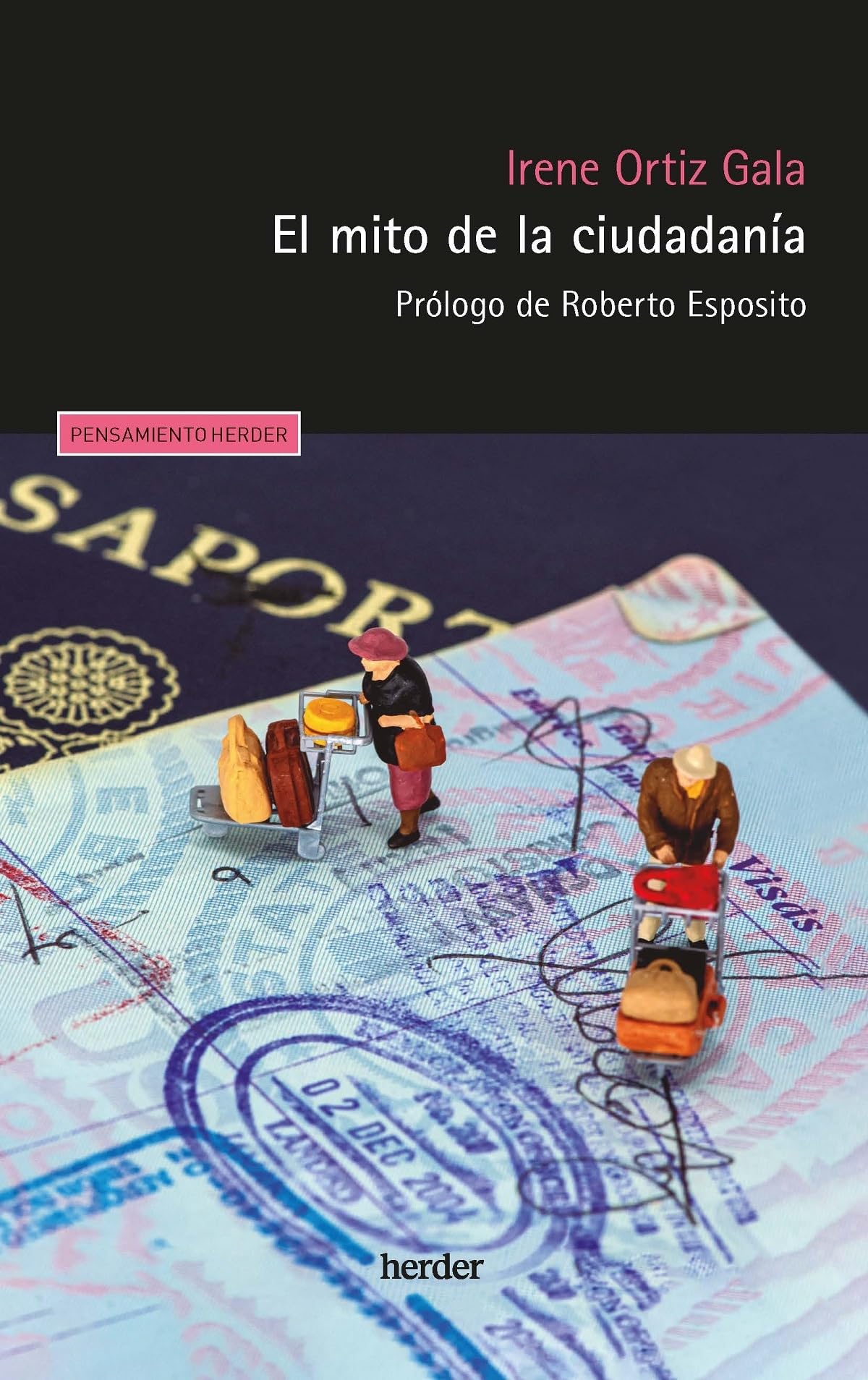 El mito de la ciudadanía / The Myth of Citizenship book