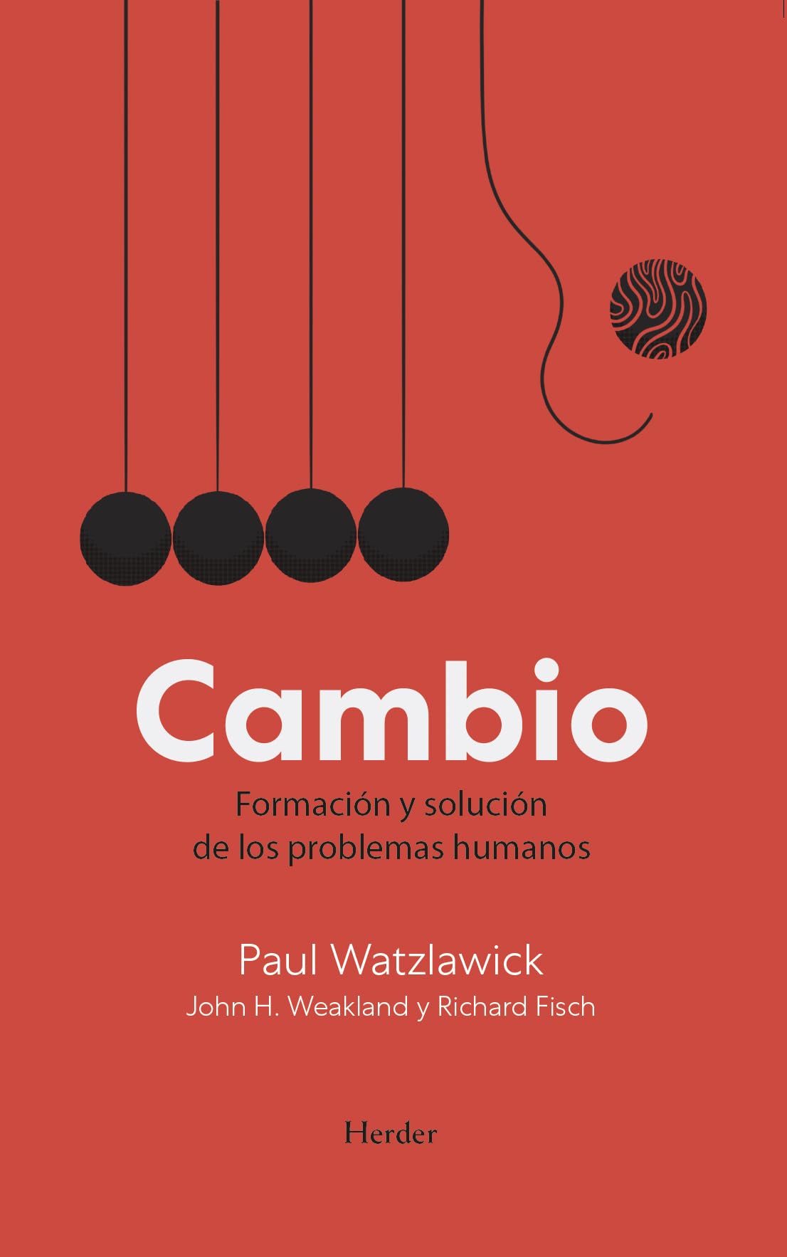Cambio: Formación y solución de los problemas humanos (fuera de colección) Psychology