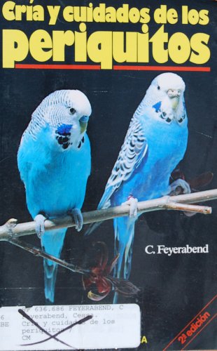 CRÍA Y CUIDADOS DE LOS PERIQUITOS Books
