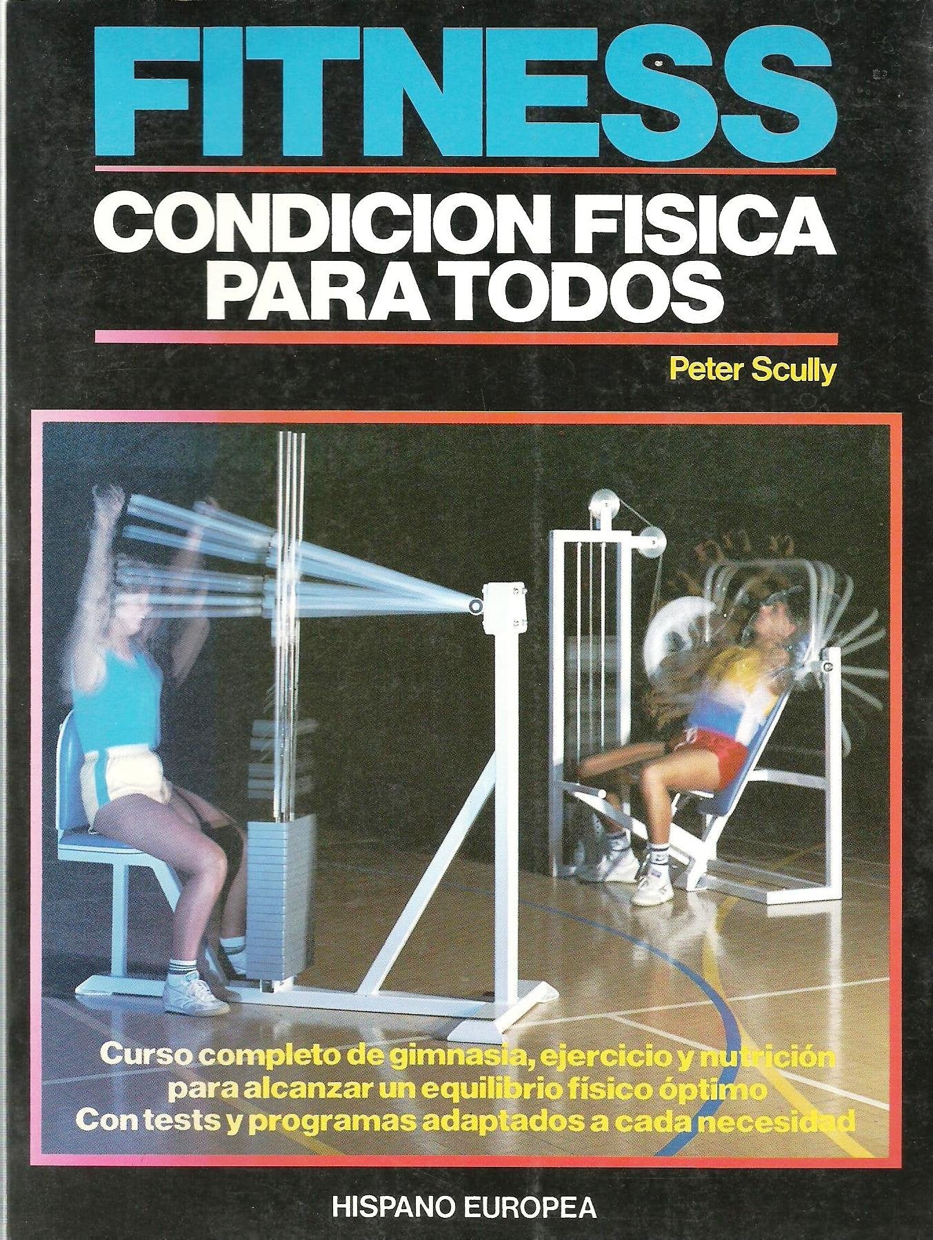 Fitness - Condicion Fisica Para Todos Leisure & Fun