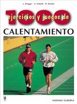 Mil ejercicios y juegos de calentamiento (1000 ejercicios y juegos) Health, Nutrition & Fitness