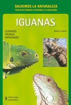 Iguanas : cuidados, crianza y variedades (Salvemos la Naturaleza) Mathematics