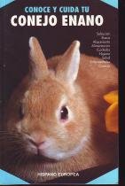Conoce y cuida tu conejo enano / Understand and Care of your dwarf rabbit Pets