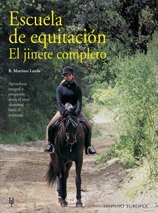 Escuela de equitacion / Riding school: El Jinete Completo book