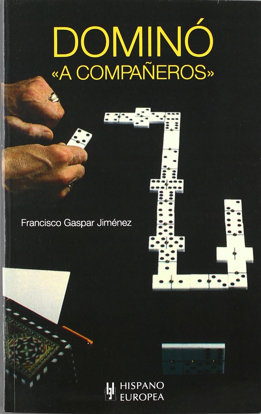 Domino a companeros / Dominoe at Partners book