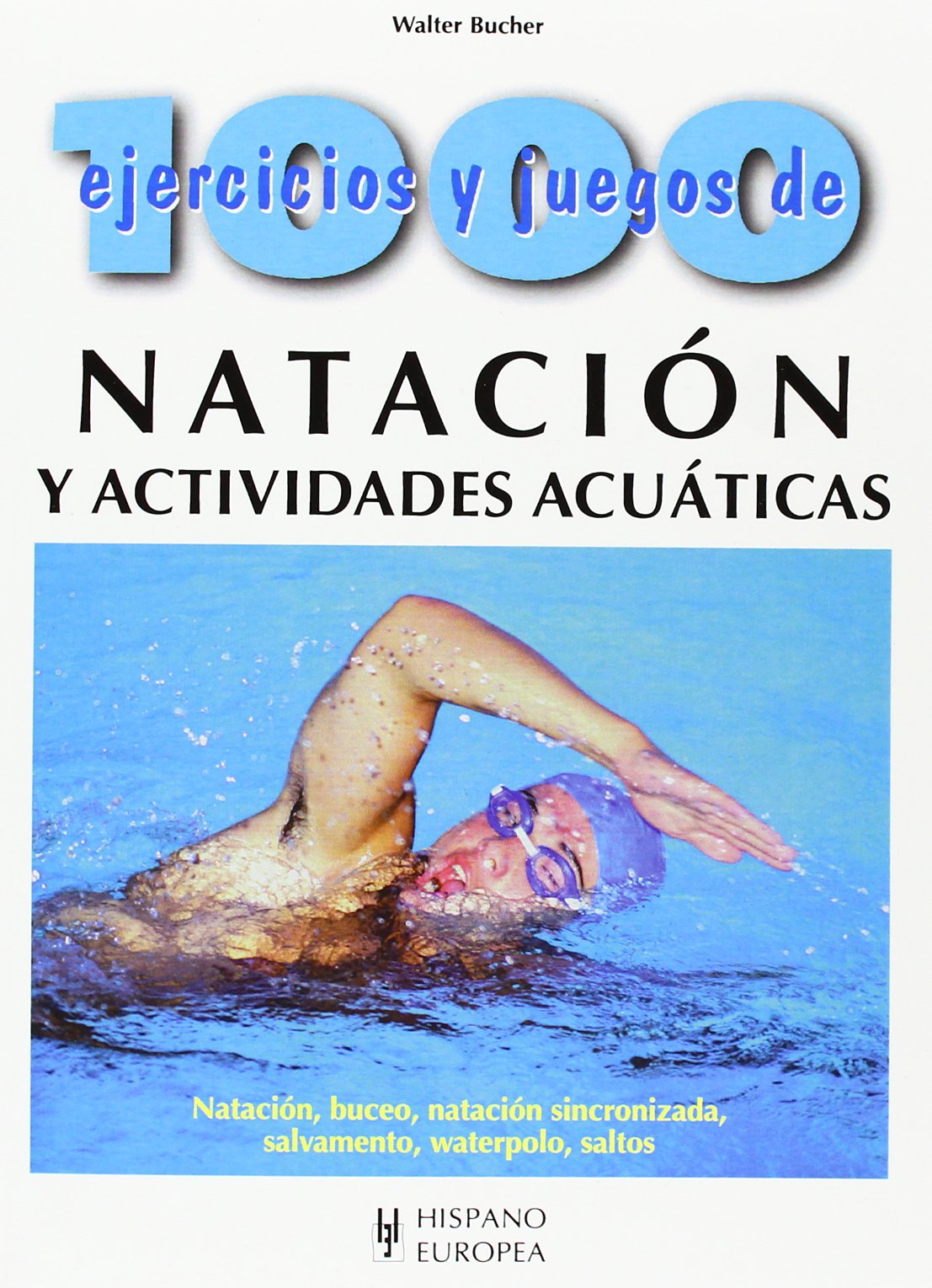 1000 ejercicios y juegos de natación y actividades acuáticas Leisure, Home & Garden