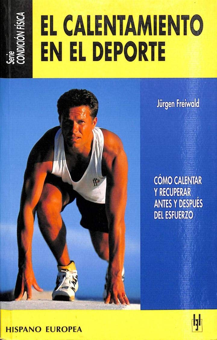 El calentamiento en el deporte / The warming in sport book