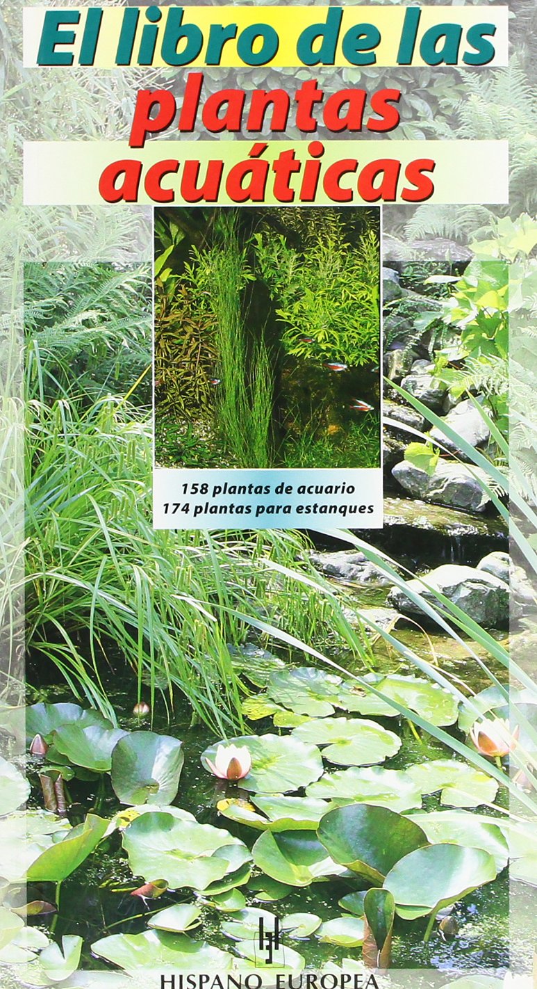 El libro de las plantas acuaticas / The Book of aquatic plants book