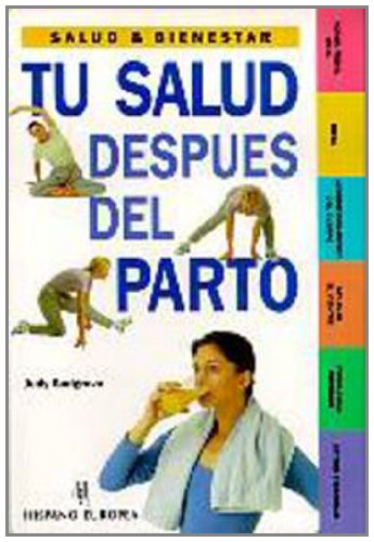 Tu salud despues del parto / Your health after childbirth book