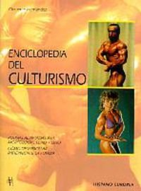 Enciclopedia del culturismo/ Bodybuilding Encyclopedia book