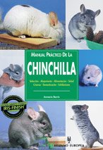 Manual practico de la chinchilla / Guide to Owning a Chinchilla book