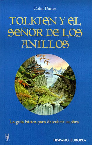 Tolkien y el senor de los anillos / Tolkien and the Lord of the Rings Historical Fiction