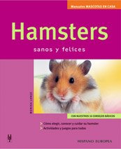 Hamsters : sanos y felices Pets