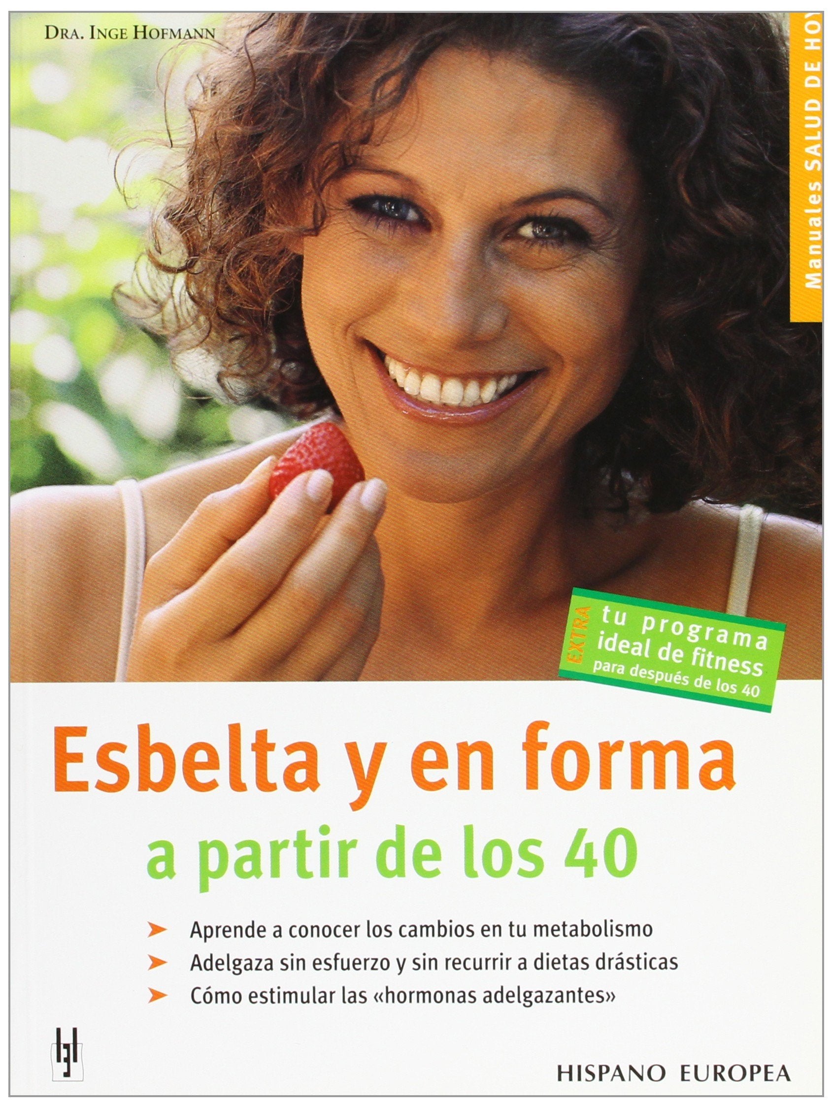 Esbelta y en forma a partir de los 40 Leisure, Home & Garden