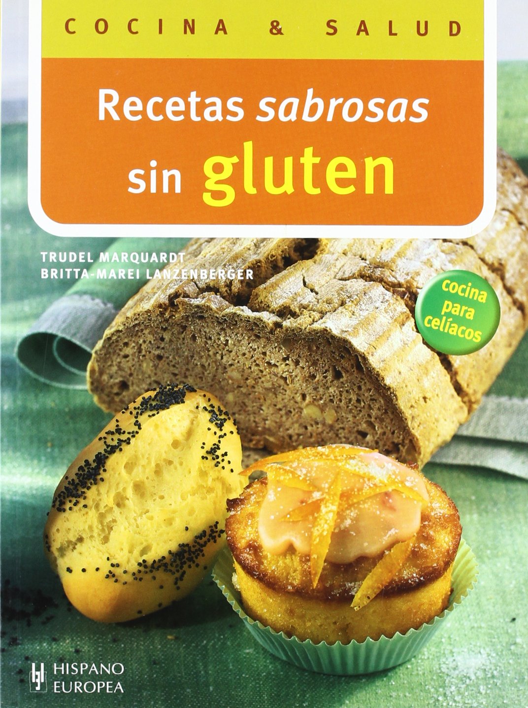 Recetas sabrosas sin gluten (Cocina & salud) Leisure, Home & Garden