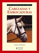 Guías fotográficas del caballo. Cabezadas y emboraduras Pets