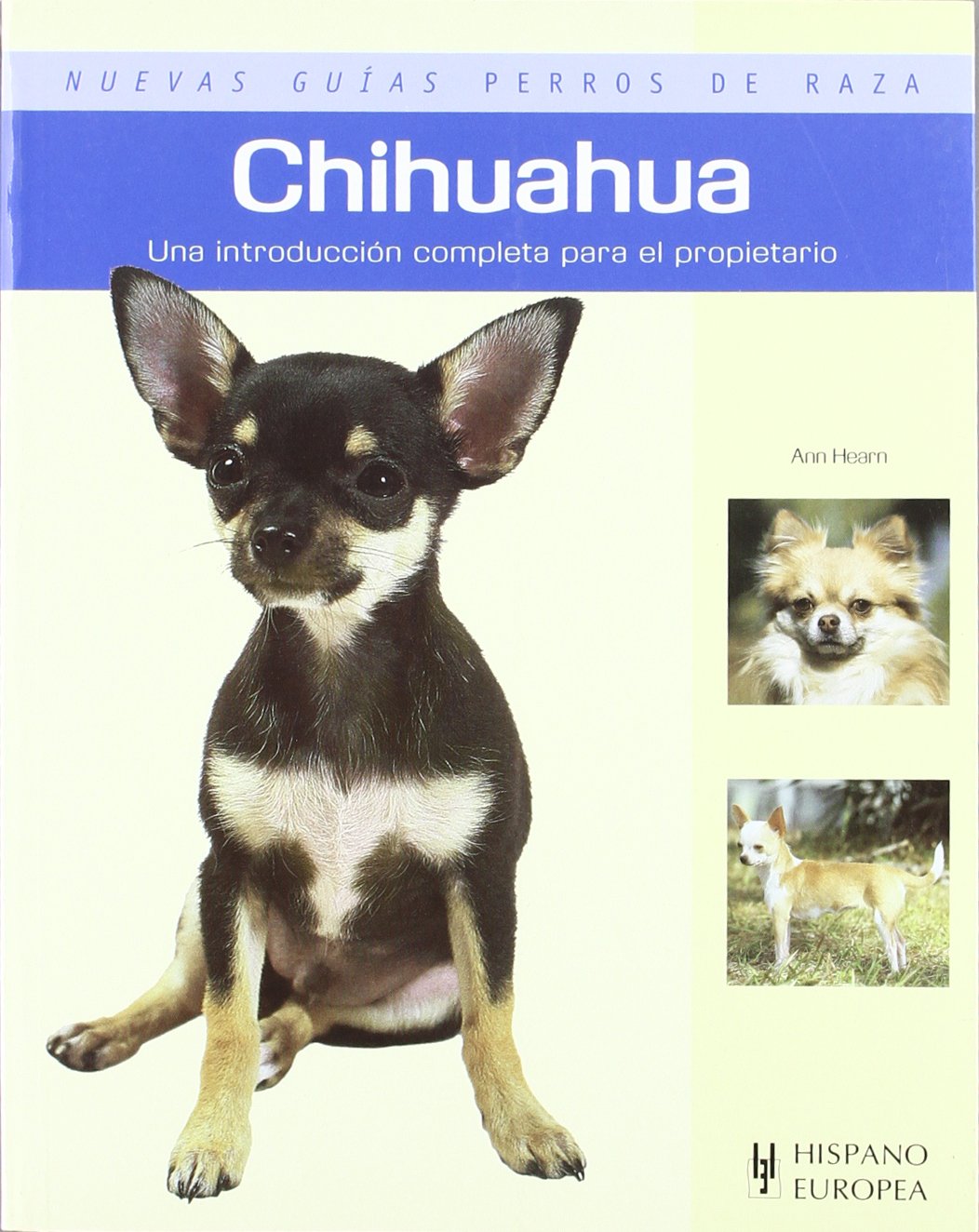 Chihuahua (Nuevas guías perros de raza) Pets