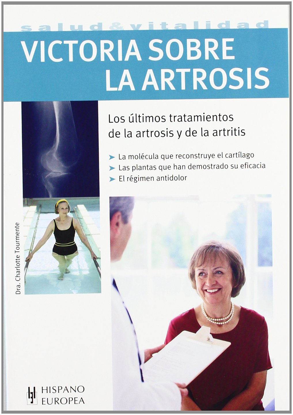 Victoria sobre la artrosis book