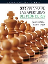 222 celadas en las aperturas del peon de rey / 222 traps in the king's pawn openings book