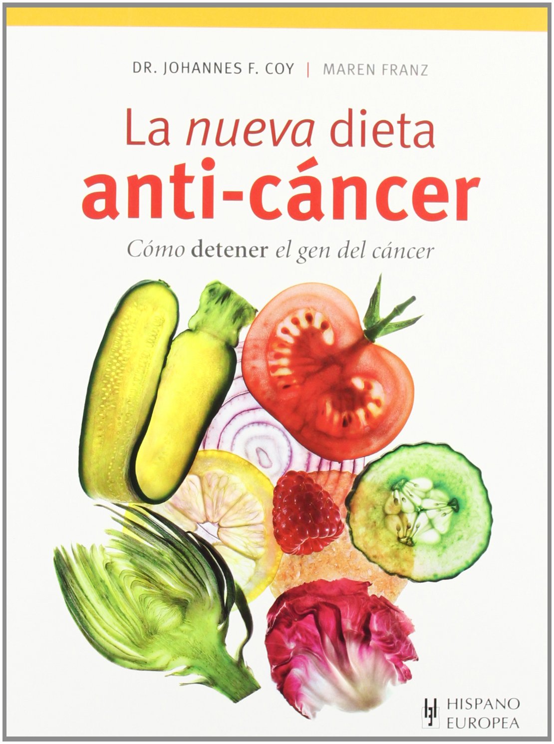 La nueva dieta anti-cáncer Leisure, Home & Garden