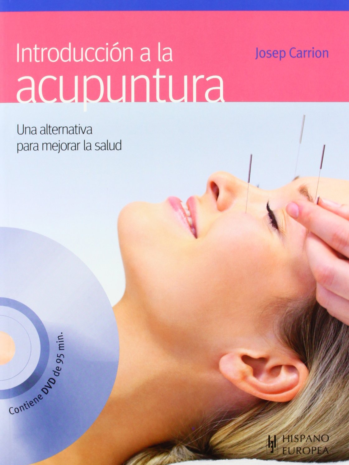 Introduccion a la acupuntura / Introduction to Acupuncture book