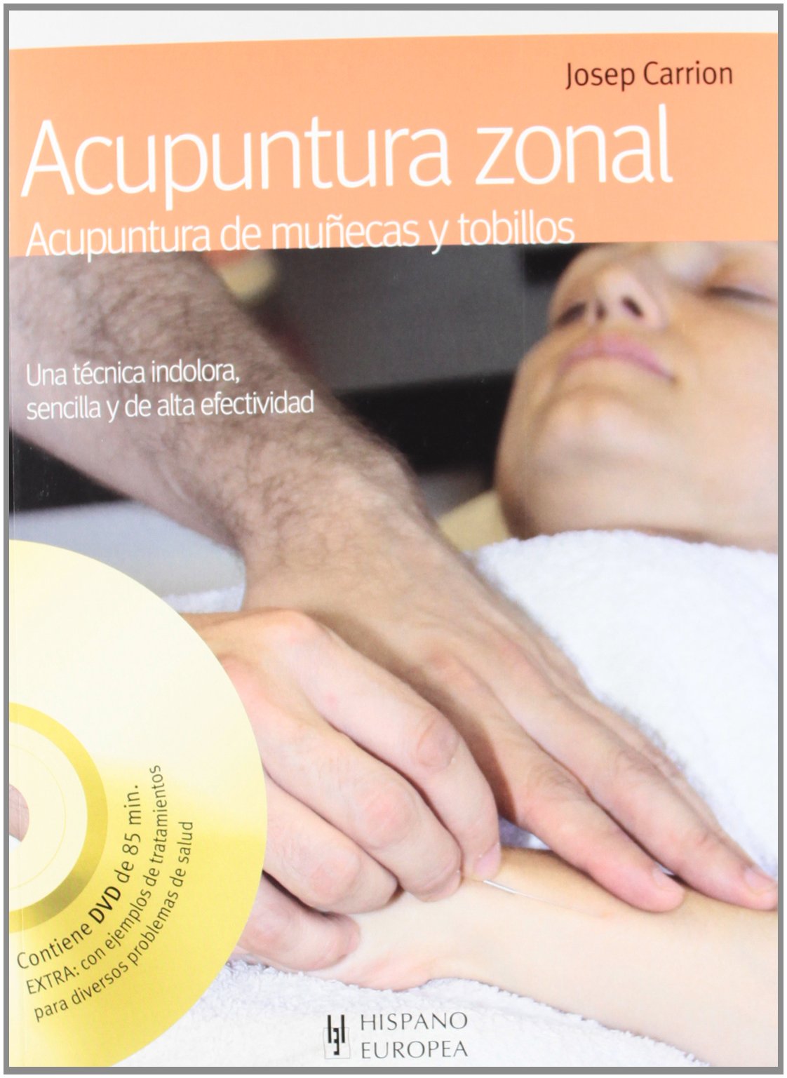 Acupuntura zonal / Zoned acupuncture book
