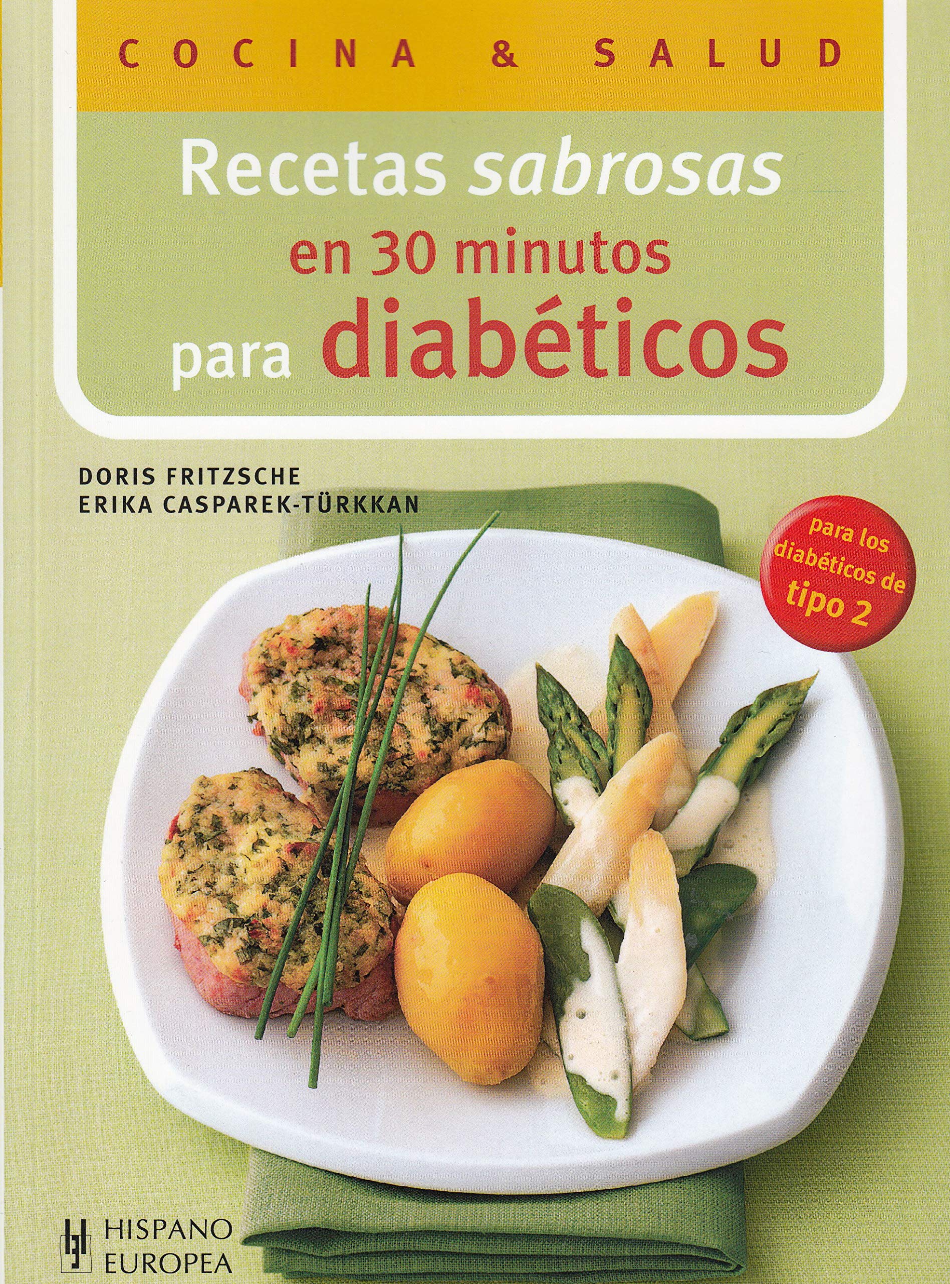 Recetas sabrosas en 30 minutos para diabéticos Medicine