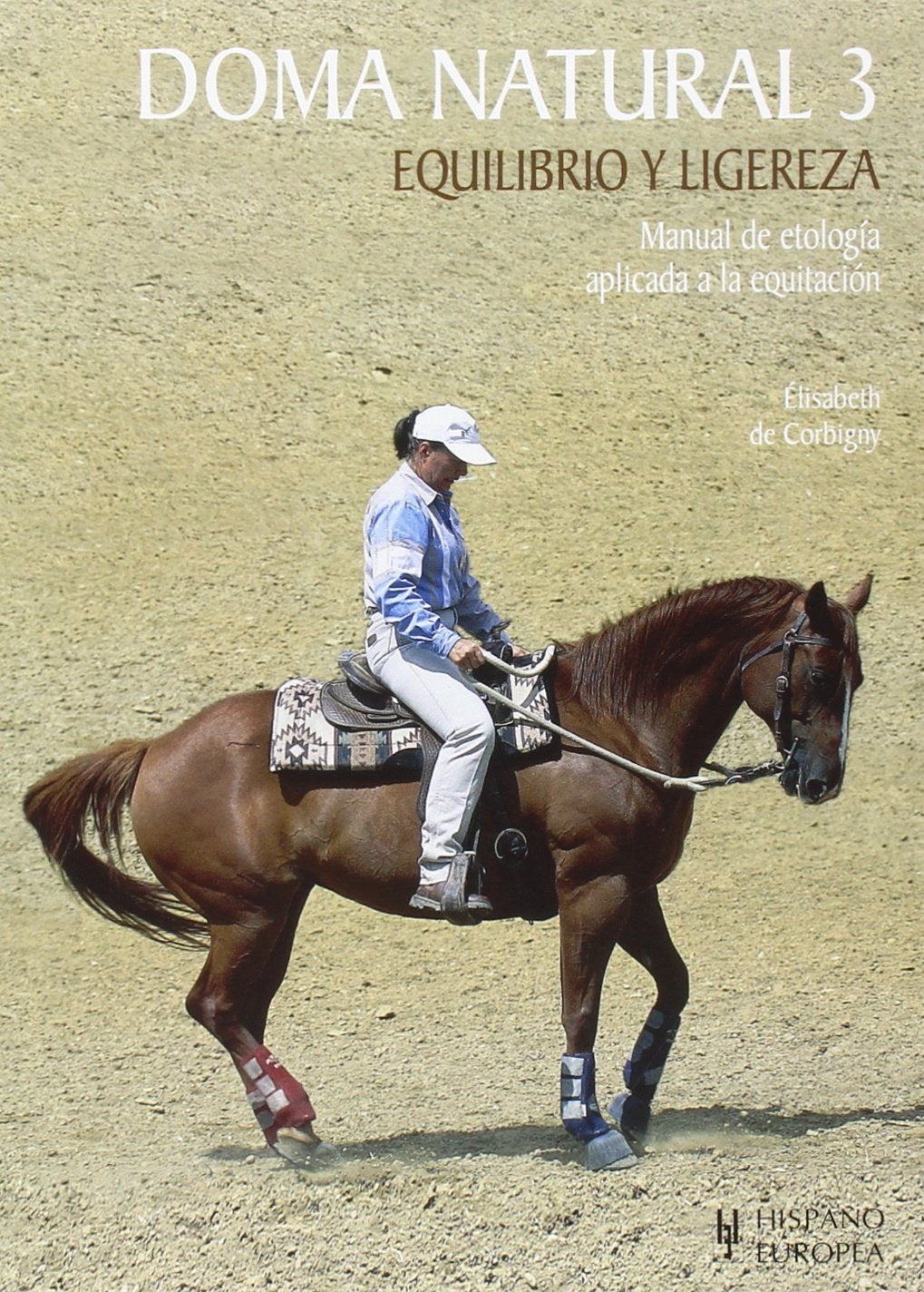 Doma natural 3 : equilibrio y ligereza Leisure & Fun