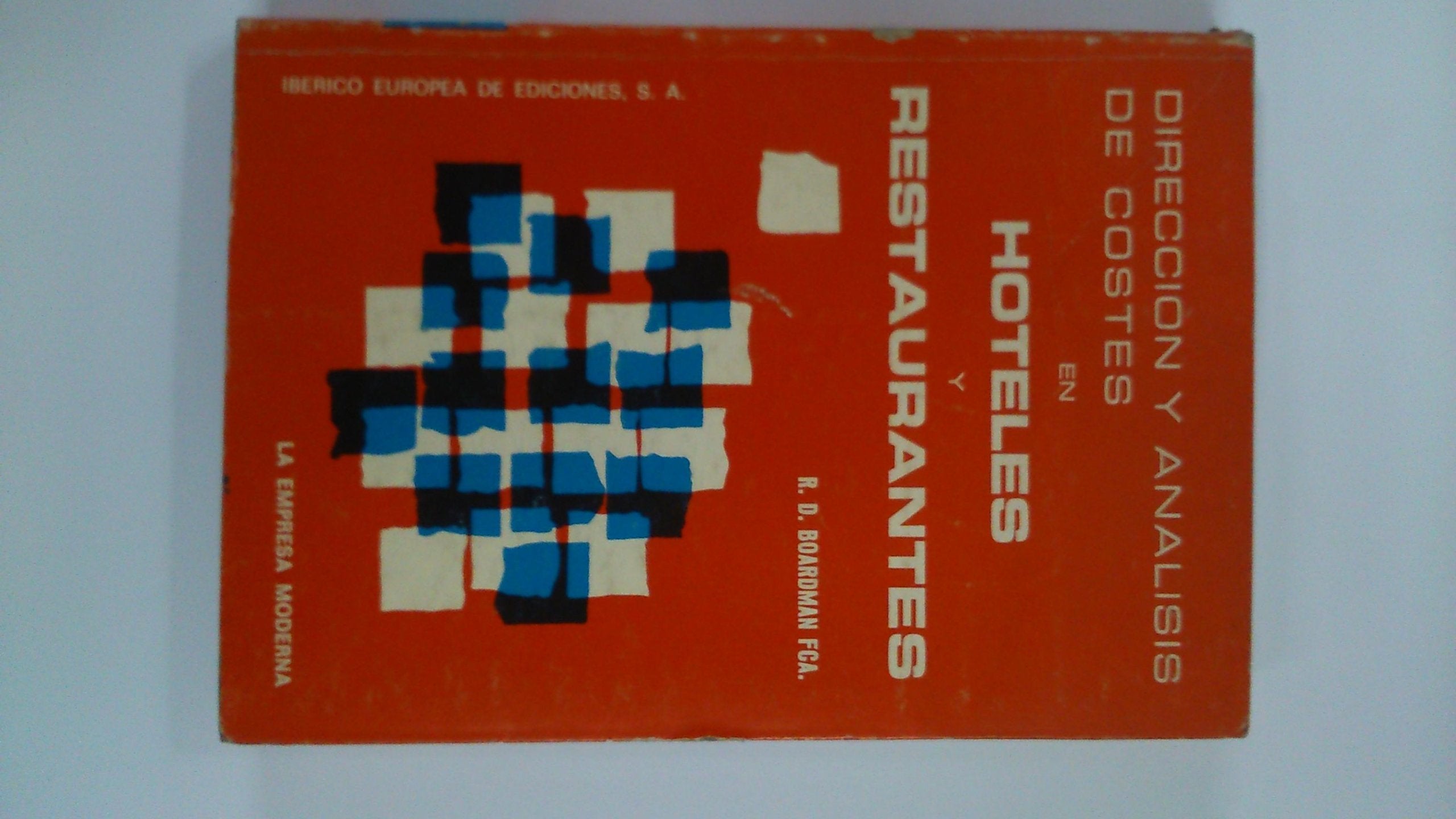 Direccion y analisis de costes enhoteles y restaurantes book