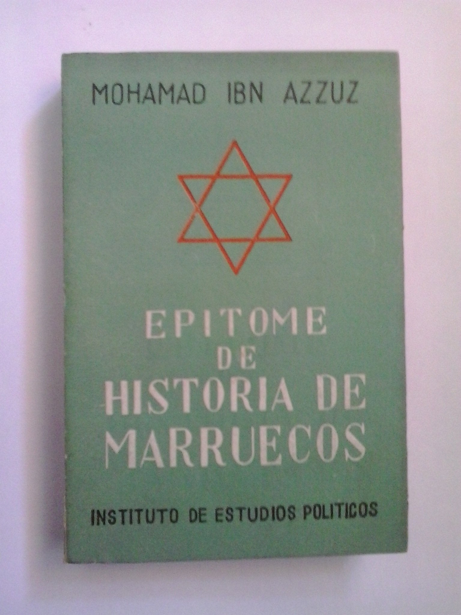EPITOME DE HISTORIA DE MARRUECOS. Books