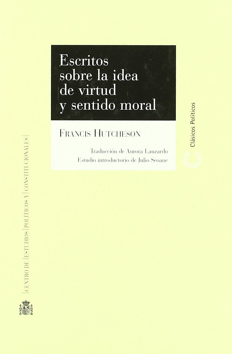 Escritos sobre la Idea de Virtud y Sentido Moral Books