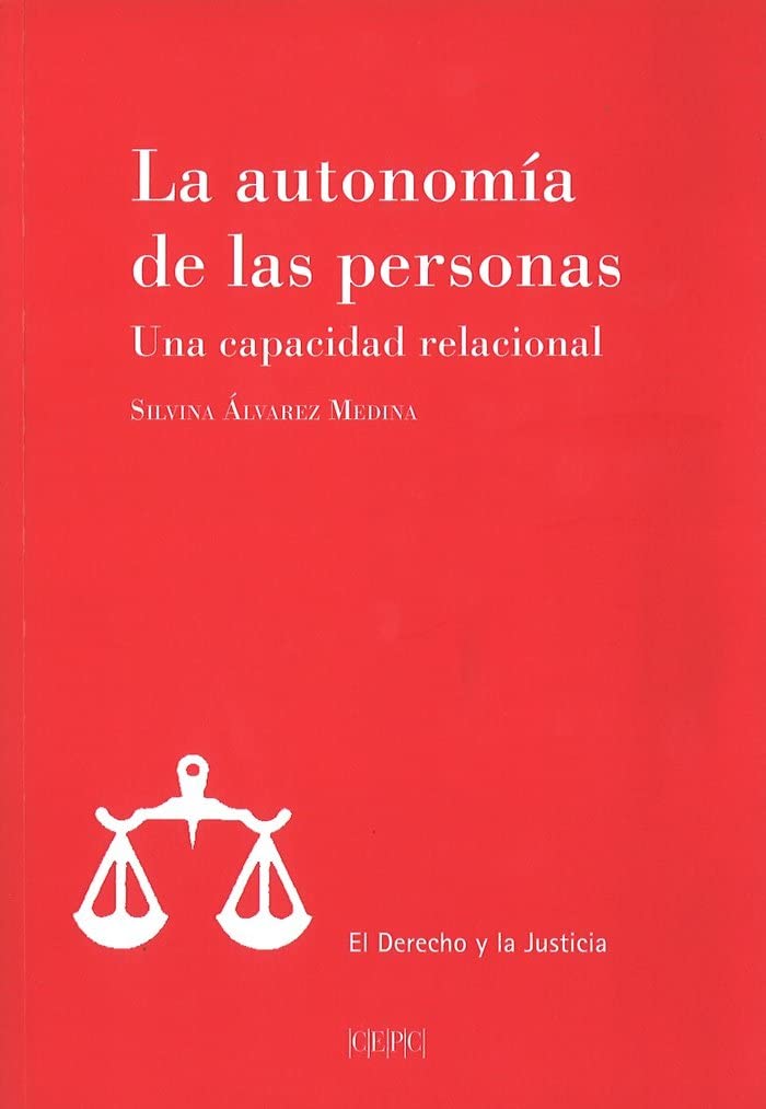 La autonomía de las personas. Una capacidad relacional book
