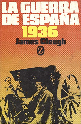 La guerra de Espana 1936/ The Spain War 1936 Politics & History
