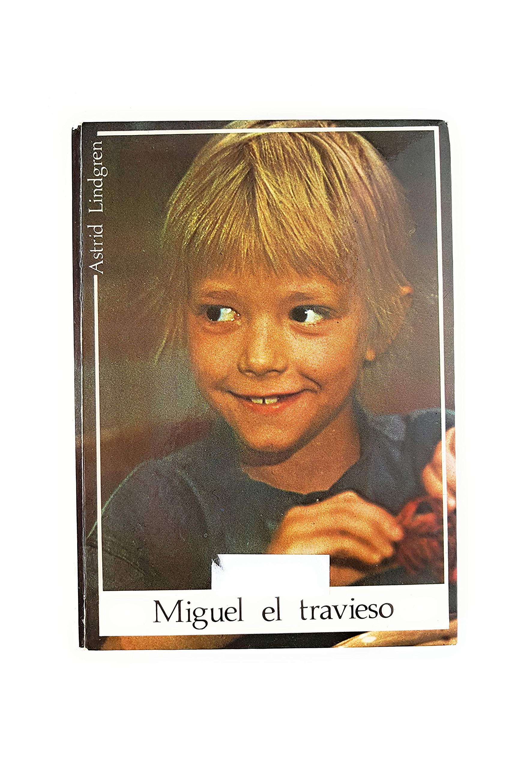 Miguel el travieso Books