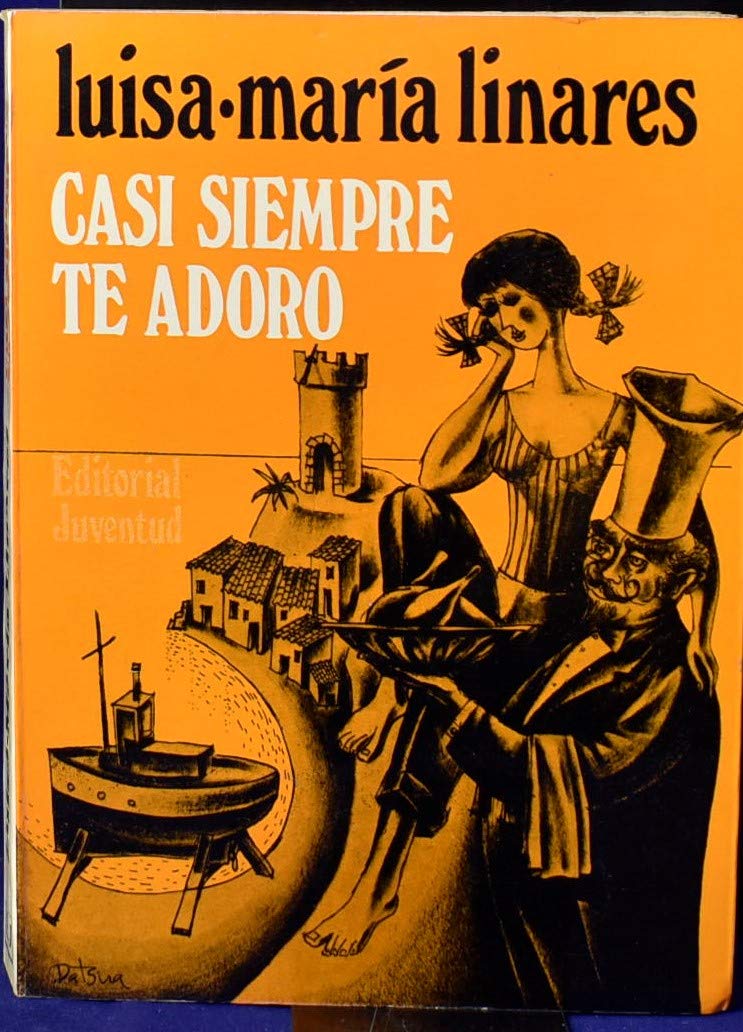 CASI SIEMPRE TE ADORO Books