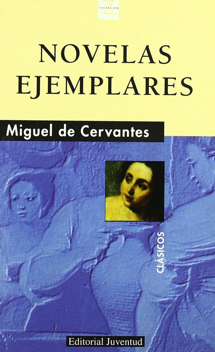 Novelas ejemplares (CLASICOS) Historical Fiction