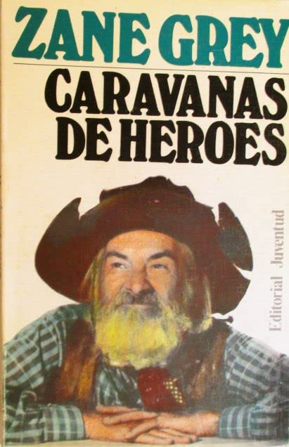 Caravanas de héroes Books
