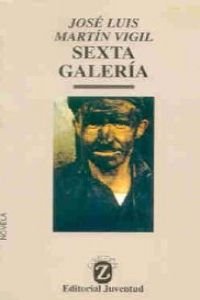 Sexta Galeria (Bolsillo Z) Books