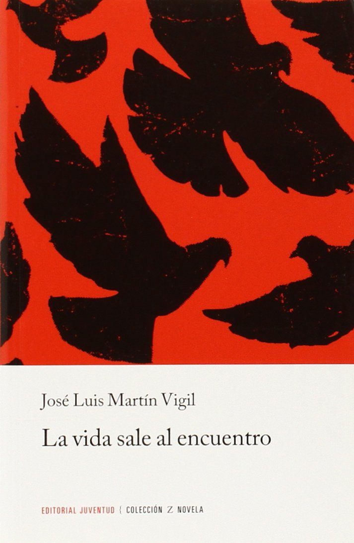 La vida sale al encuentro Contemporary literature