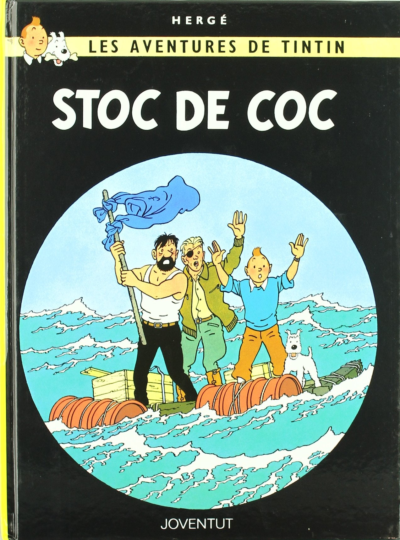 Stoc de coc (LES AVENTURES DE TINTIN CATALA) Manga