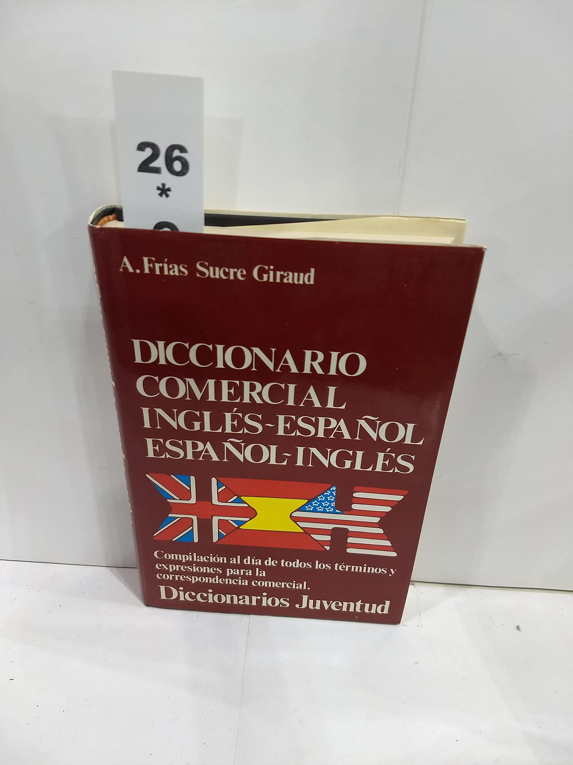 Diccionario Commercial Espanol-Ingles, Ingles-Espanol/Commercial Dictionary, Spanish-English, English-Spanish book