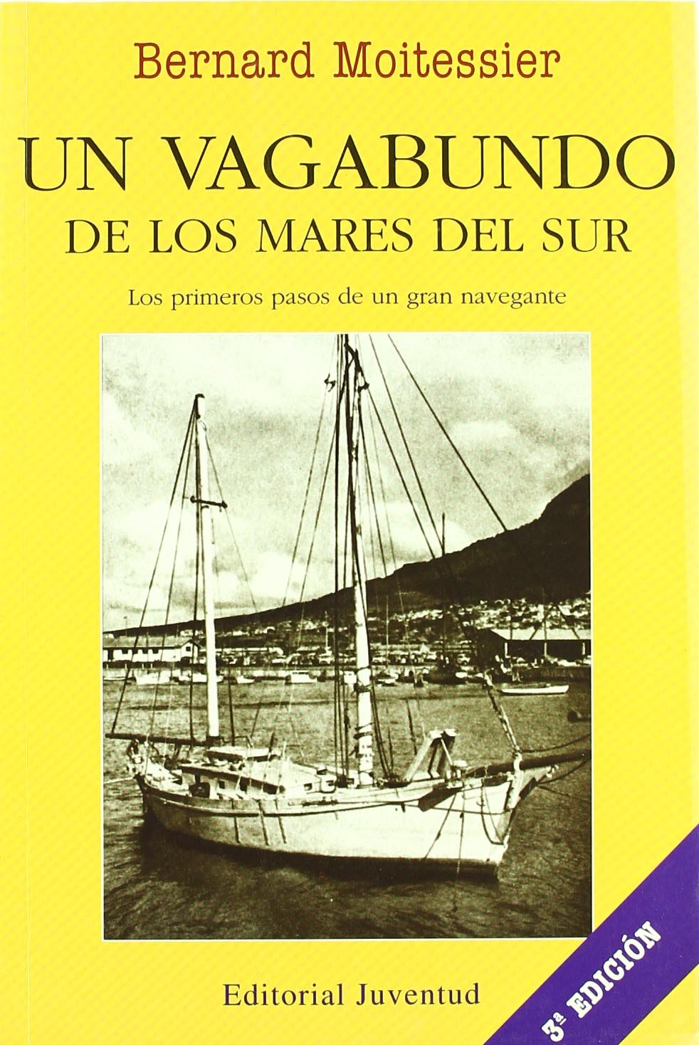 Un vagabundo de los mares del Sur (EN EL MAR Y LA MONTAÑA) Memories