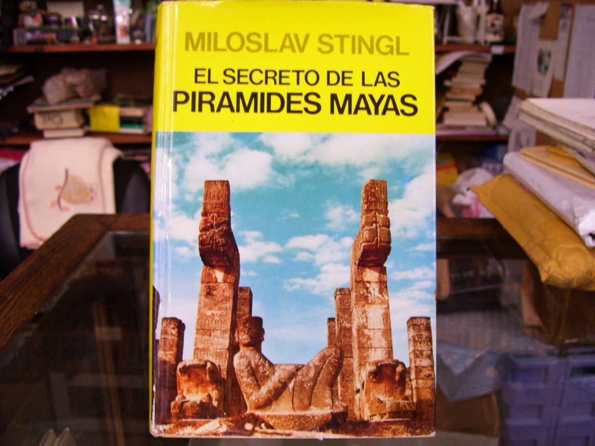 El secreto de las piramides mayas book