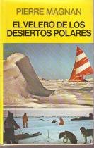 El velero de los desiertos polares Books